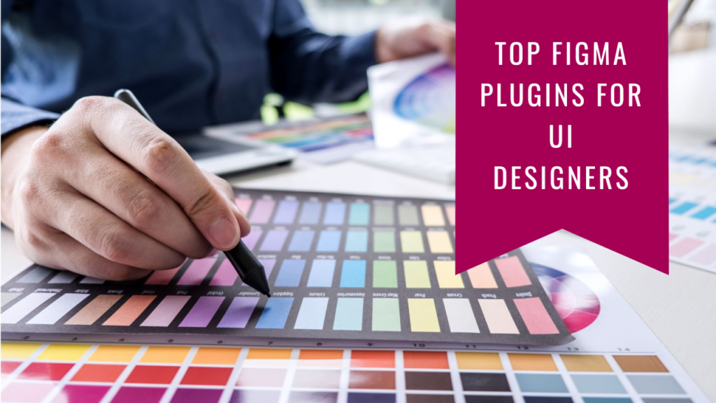 Boost Your Figma Game: Top Plugins to Try in 2025 Boost Your Figma Game: Top Plugins to Try in 2025